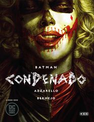 Batman: Condenado - Libro 2 Batman: Condenado - Libro 2