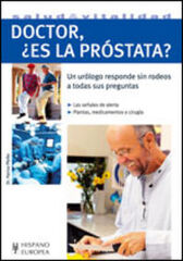 Doctor, &iquest;es la prostata?