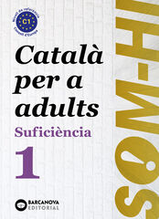 Som-hi. Suficiència 1. Llibre de l'alumne