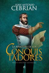Aventura de los conquistadores. La, Aventura de los conquistadores. La,
