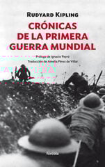 CRÓNICAS DE LA PRIMERA GUERRA MUNDIAL CRÓNICAS DE LA PRIMERA GUERRA MUNDIAL