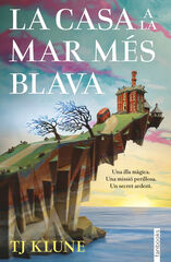 La casa a la mar més blava La casa a la mar més blava