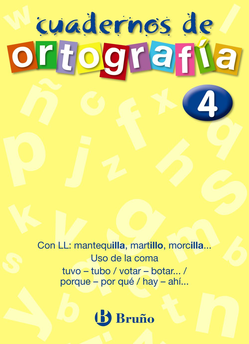 ORTOGRAF&Iacute;A CASTELLANA 04 PRIMARIA Bru&ntilde;o Quaderns 9788421643464