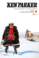 Ken Parker núm. 17: Milady/Los caballeros del norte Ken Parker núm. 17: Milady/Los caballeros del norte
