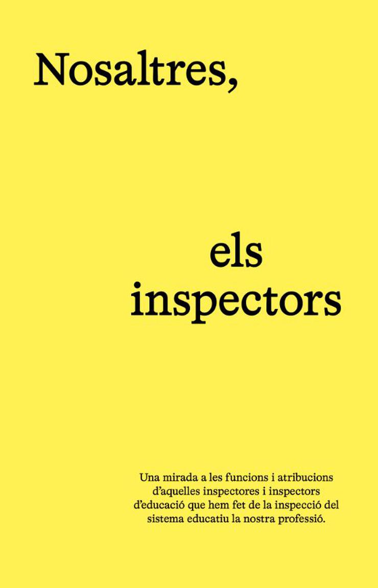 Nosaltres, els inspectors