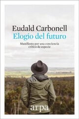 ELOGIO DEL FUTURO ELOGIO DEL FUTURO