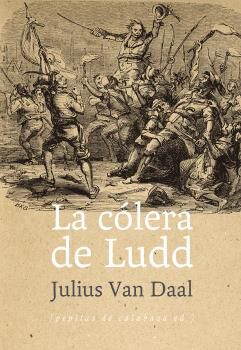 La c&oacute;lera de Ludd