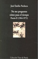 No me preguntes como pasa el tiempo