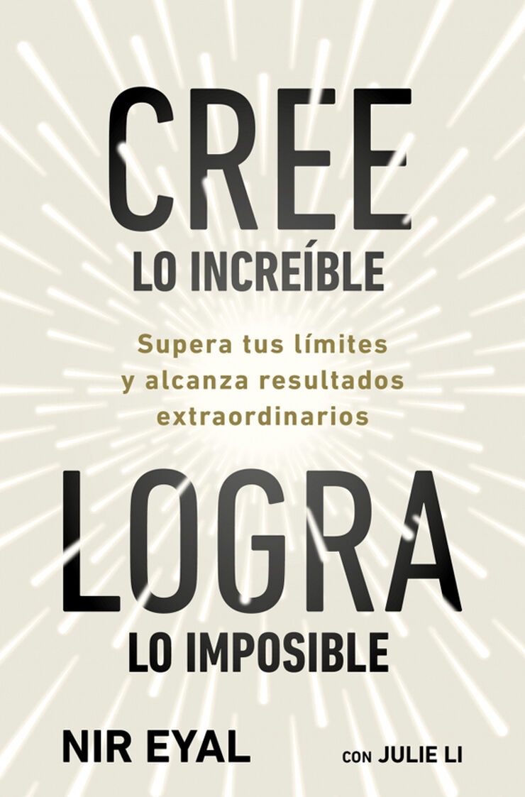 Cree lo incre&iacute;ble, logra lo imposible