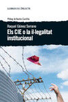 Els CIE o la il&middot;legalitat institucional
