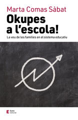 Okupes a l'escola! Okupes a l'escola!
