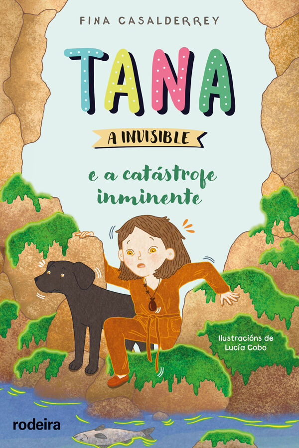 Tana a invisible e a cat&aacute;strofe inminente