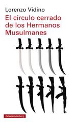 El círculo cerrado de los hermanos musulmanes El círculo cerrado de los hermanos musulmanes