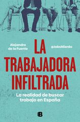 La trabajadora infiltrada La trabajadora infiltrada