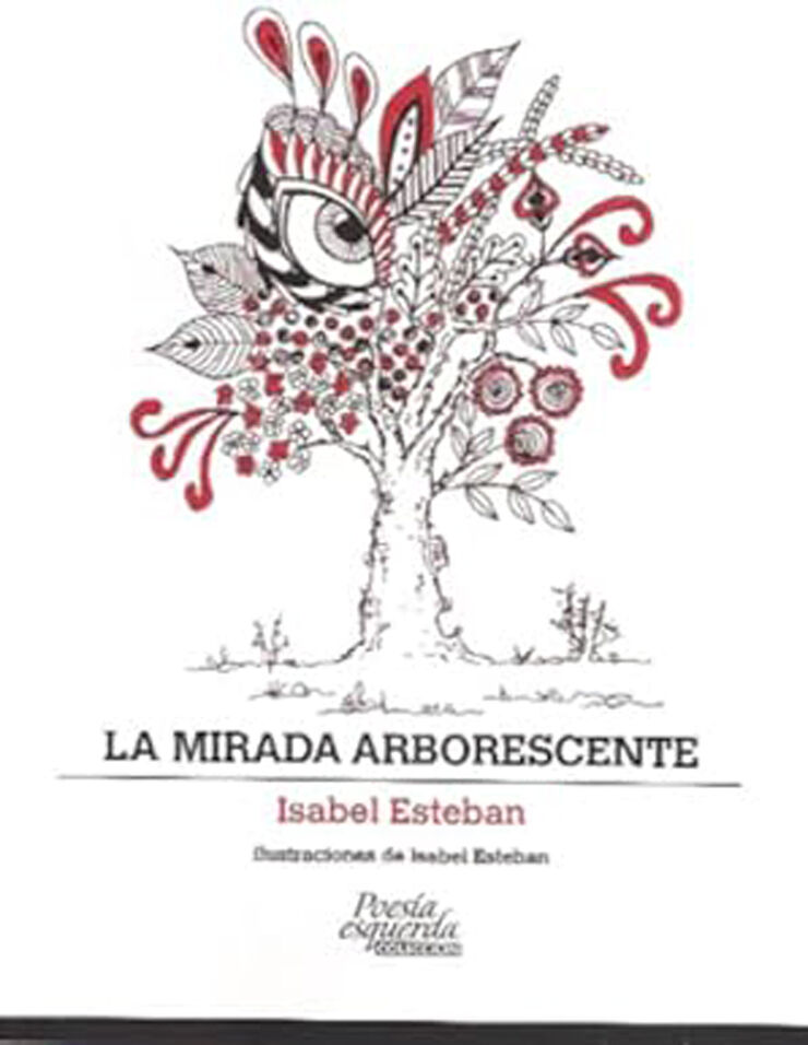 La mirada arborescente
