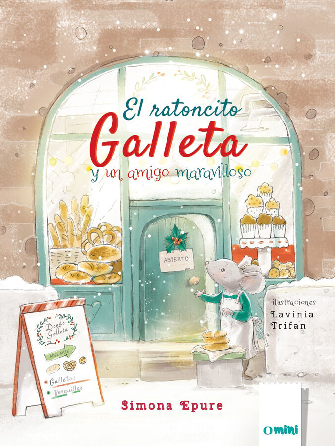 El ratoncito Galleta y un amigo maravilloso