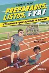Preparados, listos, ¡ya! 3. ¡Tenemos que ayudar a Kevin! Preparados, listos, ¡ya! 3. ¡Tenemos que ayudar a Kevin!