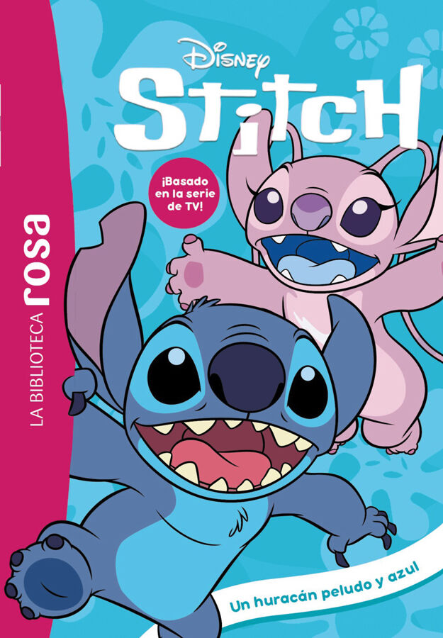 La biblioteca rosa. Stitch, 11. Un hurac&aacute;n peludo y azul