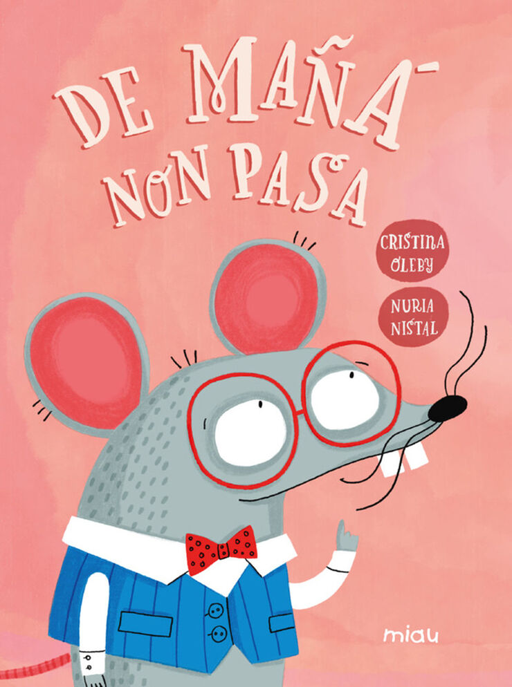 De ma&ntilde;&aacute; non pasa