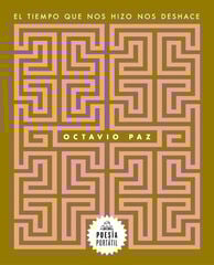 El tiempo que nos hizo nos deshace El tiempo que nos hizo nos deshace