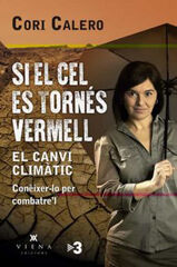 Si el cel es tornés vermell Si el cel es tornés vermell