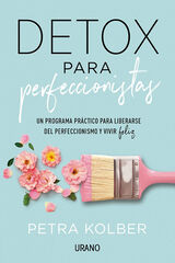 Detox para perfeccionistas Detox para perfeccionistas