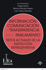 Información, comunicación y transparencia en el parlamento Información, comunicación y transparencia en el parlamento