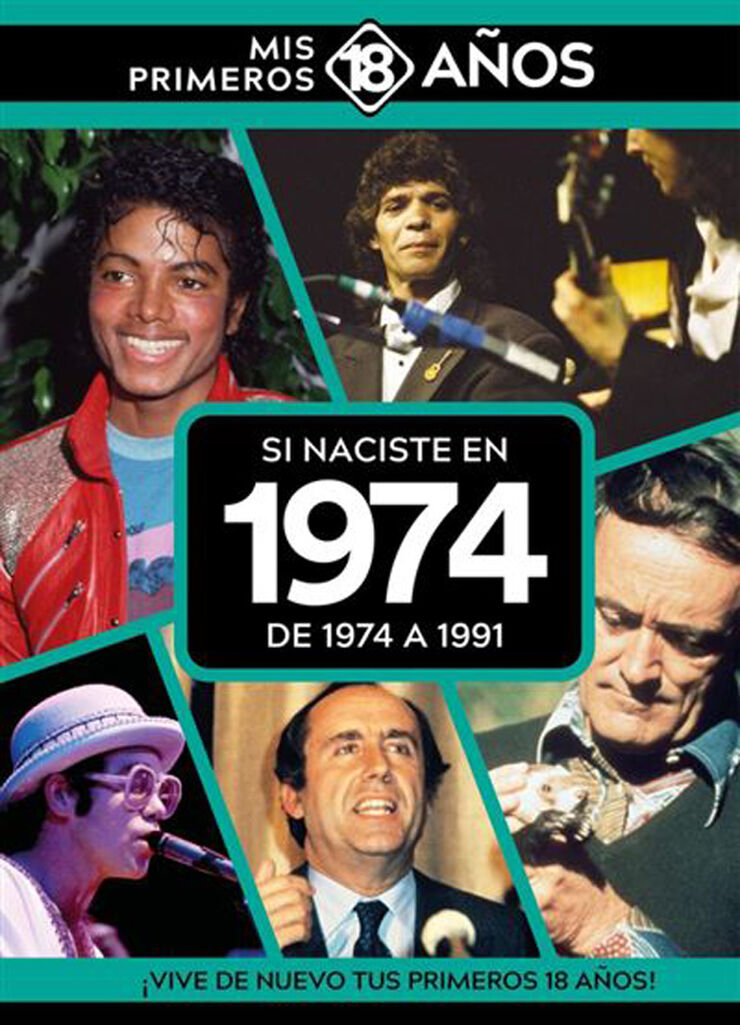 Si naciste en 1974: De 1974 a 1991