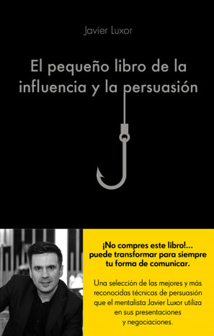 El pequeño libro de la influencia y la p