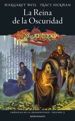 Crónicas de la Dragonlance nº 03/03 La Reina de la Oscuridad Crónicas de la Dragonlance nº 03/03 La Reina de la Oscuridad