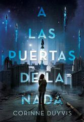 A las puertas de la nada A las puertas de la nada