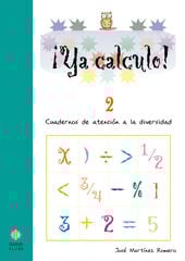 ¡Ya Calculo! 2 ¡Ya Calculo! 2