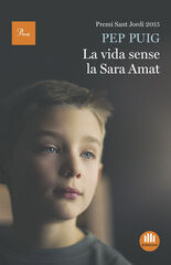 La vida sense la Sara Amat La vida sense la Sara Amat