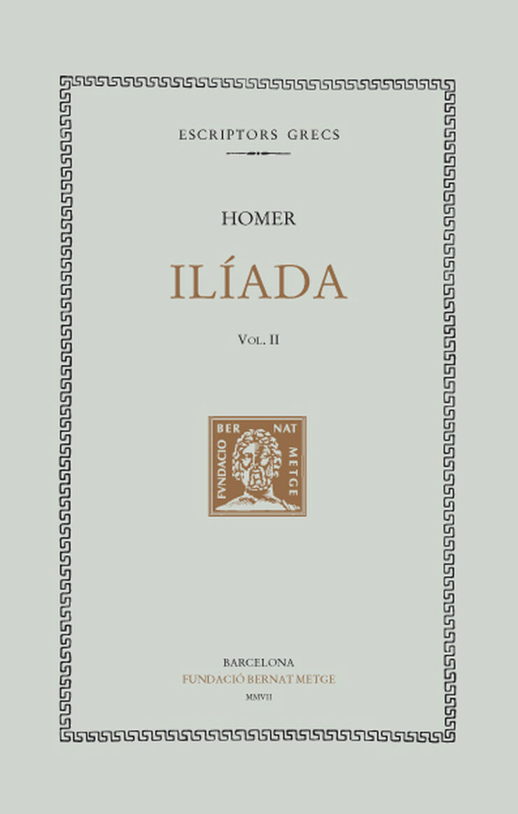 Ilíada, vol. II (cants V-VIII)