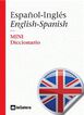 Diccionario MINI Español-Inglés / English-Spanish