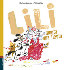 Lili monta una fiesta Lili monta una fiesta