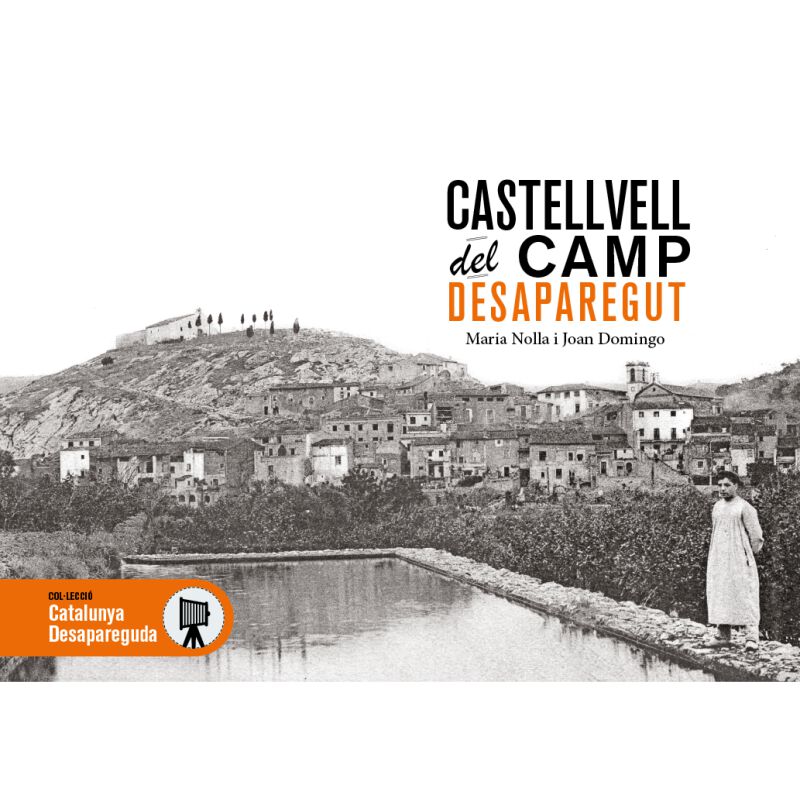 Castellvell del Camp desaparegut