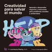 Creatividad para salvar el mundo Creatividad para salvar el mundo