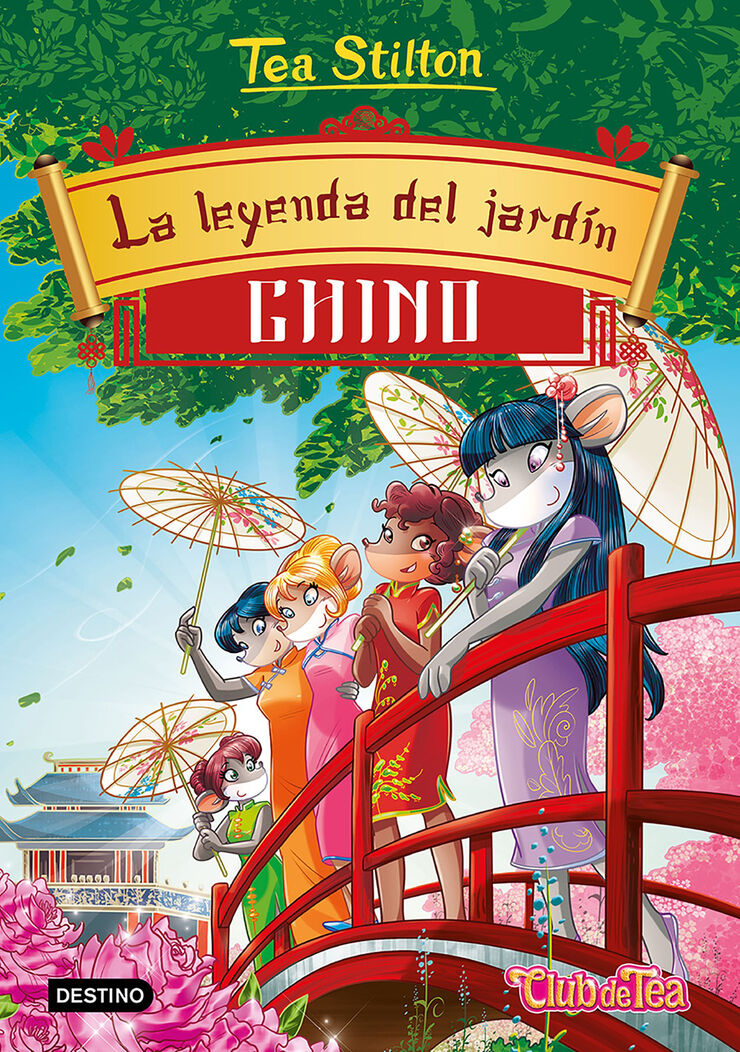Tea Stilton 34. La leyenda del jardín chino