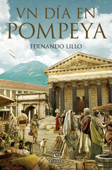 Un día en Pompeya Un día en Pompeya