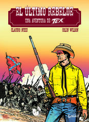 TEX - El último rebelde TEX - El último rebelde