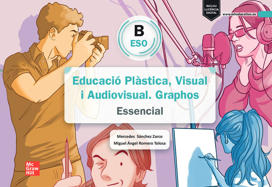 Educaci&oacute; Pl&agrave;stica, Visual i Audiovisual. Graphos B. ESO. Essencial