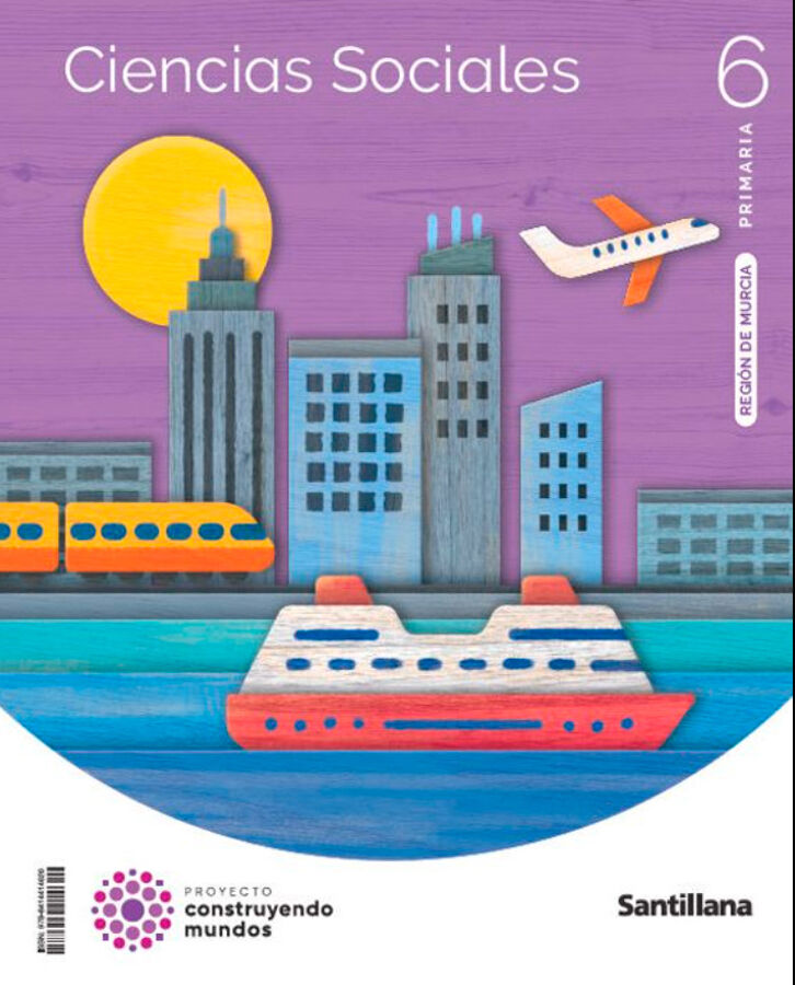 Ciencias sociales Murcia 6&ordm; Primaria Construyendo mundos