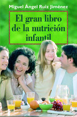 El gran libro de la nutrici&oacute;n infantil