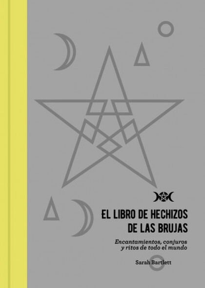El Libro De Hechizos De Las Brujas Abacus Online