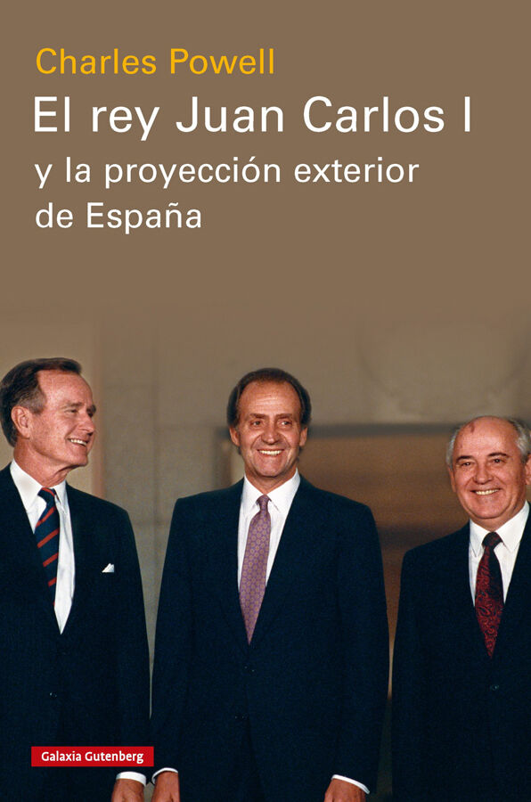 El rey Juan Carlos I y la proyecci&oacute;n exterior de Espa&ntilde;a