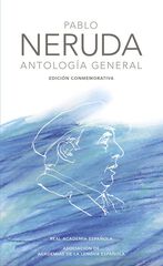 Antología general (Edición conmemorativa de la RAE y la ASALE) Antología general (Edición conmemorativa de la RAE y la ASALE)