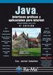 Java. Interfaces gráficas y aplicaciones para internet. 4ª edición Java. Interfaces gráficas y aplicaciones para internet. 4ª edición