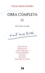 Obra completa IV Vicent Andrés Estellés Obra completa IV Vicent Andrés Estellés