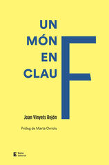 Un món en clau F Un món en clau F